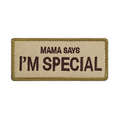 Mama Says I'm Special Tactical  Patch
